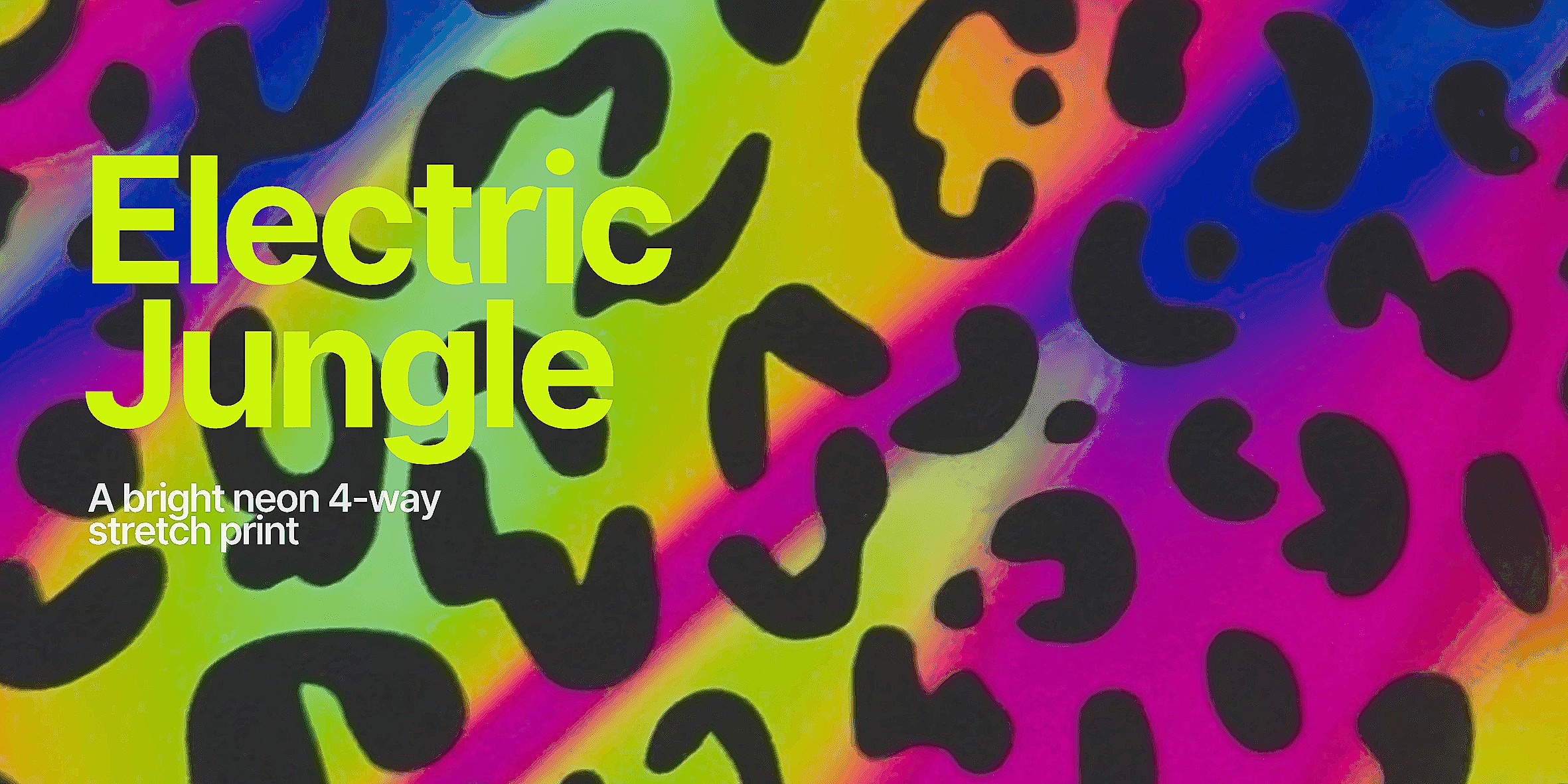 Electric Jungle — a bright neon 4-way stretch print